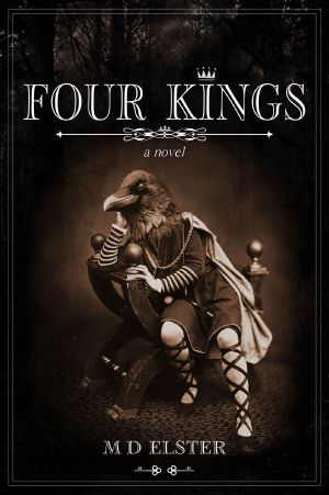 Four Kings · A Novel