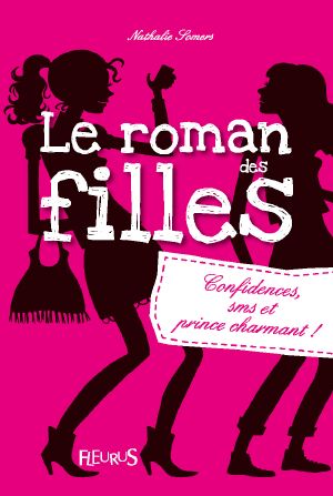 Le Roman Des Filles T. 1