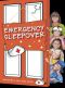 Sleepover Club 29 · Emergency Sleepover