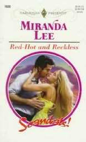 Red-Hot and Reckless