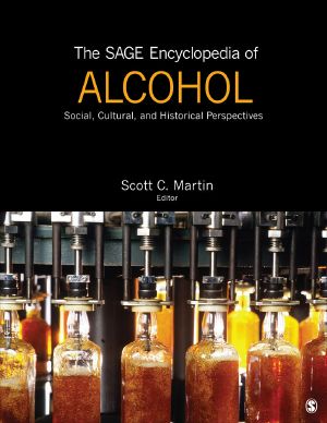 The Sage Encyclopedia of Alcohol