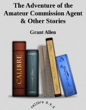 The Adventure of the Amateur Commission Agent