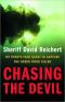 Chasing the Devil · My Twenty-Year Quest to Capture the Green River Killer