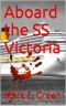 Aboard the SS Victoria