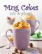 Mug Cakes · süß & pikant