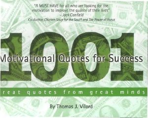 1001 Motivational Quotes for Success · Great Quotes From Great Minds