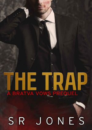 The Trap · Bratva Vows Prequel