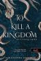 To ​Kill a Kingdom – Egy birodalom végzete