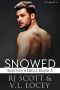 Snowed (Boston Rebels Book 3)