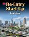 The Re-Entry Start-Up Guide