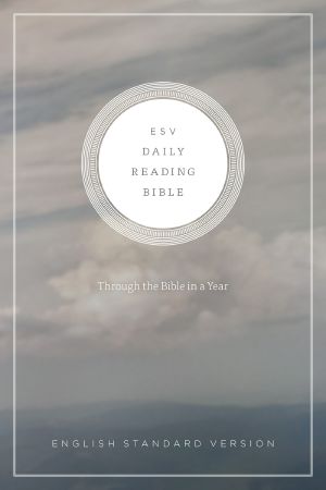 ESV Daily Reading Bible