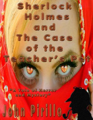 Sherlock Holmes and the Case of the Teacher's Pet