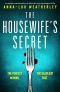 The Housewife's Secret: A completely unputdownable and addictively twisty psychological thriller (Detective Dan Riley)