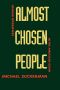 Almost Chosen People · Oblique Biographies in the American Grain