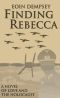 Finding Rebecca · A Novel of Love and the Holocaust