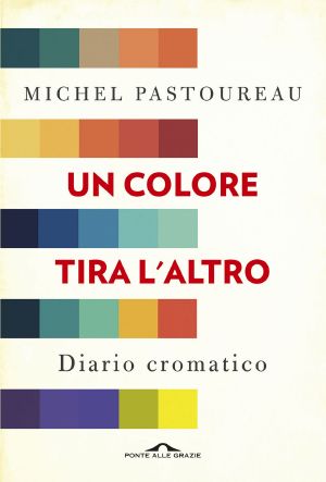 Un Colore Tira L'Altro