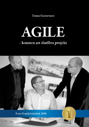 Agile · konsten att slutföra projekt