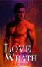 Love & Wrath (First Dragons Book 1)