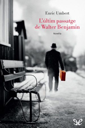 L’últim passatge de Walter Benjamin