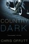 Country Dark