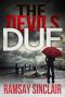 The Devil's Due · A Cooper and McCall Scottish Crime Thriller