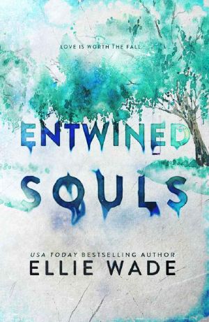 Entwined Souls (The Beautiful Souls Collection Book 6)