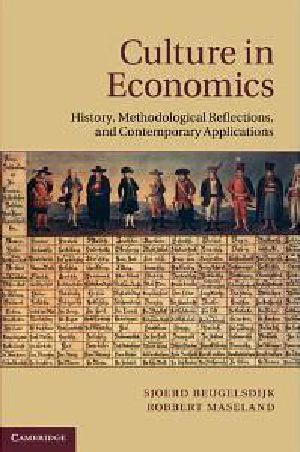 Culture in Economics · History, Methodological Reflections and Contemporary Applications Hardcover