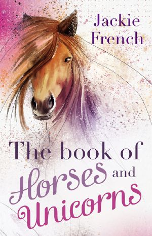 The Book of Horses and Unicorns