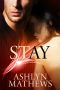 Stay