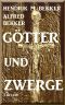 Götter und Zwerge · Fantasy- Erzählungen