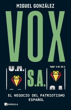 VOX S.A. (PENINSULA) (Spanish Edition)