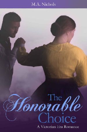 The Honorable Choice (Victorian Love Book 2)