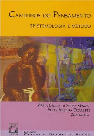 Caminhos Do Pensamento · Epistemologia E Método