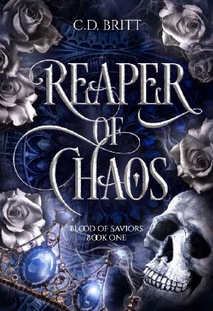 Reaper of Chaos: Blood of Saviors #1, Reign of Goddesses #4