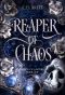 Reaper of Chaos: Blood of Saviors #1, Reign of Goddesses #4