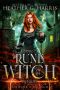 Rune of the Witch: An Urban Fantasy Adventure (The Other Witch Series)