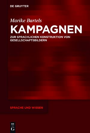 Kampagnen · Zur sprachlichen Konstruktion von Gesellschaftsbildern