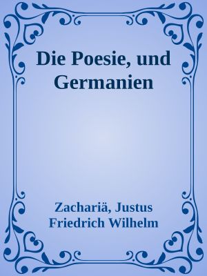 Die Poesie, und Germanien