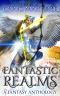 Fantastic Realms · Volume 1 · An Exploration of the Fantasy Genre