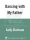 Dancing With My Father