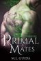 Primal Mates · A Scifi Alien Romance (Dragon Warriors Book 2)