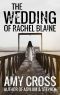 The Wedding of Rachel Blaine