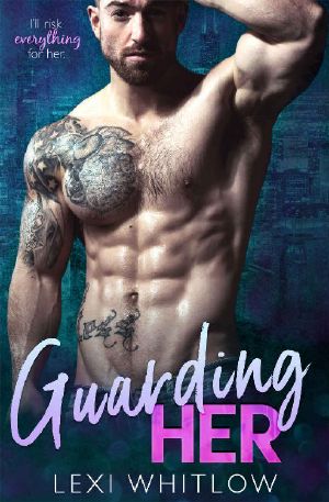 Guarding Her · A Secret Baby Romance