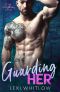 Guarding Her · A Secret Baby Romance