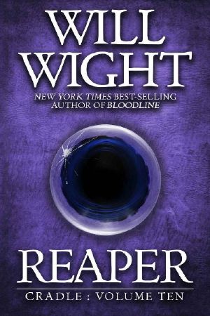 Reaper (Cradle Book 10)