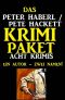 Das Peter Haberl / Pete Hackett Krimi Paket · Acht Krimis · Cassiopeiapress Spannung