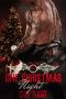 One Christmas Night · Bad Boy Hot Alpha MC Motorcycle Club Romance (Hades' Spawn Motorcycle Club Series Book 6)