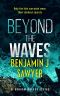 Beyond The Waves: DI Graham Walker Book 2 (DI Graham Walker Series)