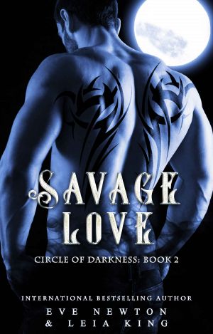 Savage Love · Circle of Darkness, Book Two