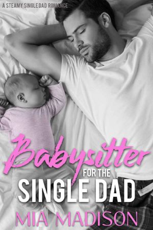 Babysitter for the Single Dad